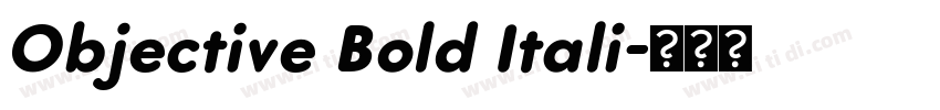 Objective Bold Itali字体转换